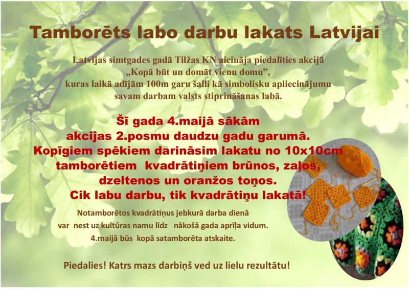 Tilžas Kultūras nams aicina piedalīties akcijā - Tamborēts labo darbu lakats Latvijai