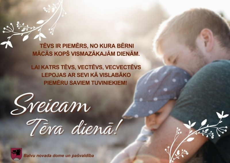 Sveicam Tēva dienā!
