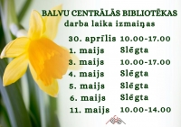 Izmaiņas&nbsp;Balvu Centrālās bibliotēkas darba laikā:
