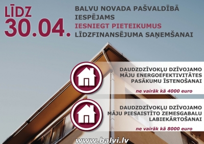 Līdz 30.aprīlim var pieteikties pašvaldības līdzfinansējumam daudzdzīvokļu dzīvojamo māju energoefektivitātes pasākumu veikšanai un piesaistīto zemesgabalu labiekārtošanai