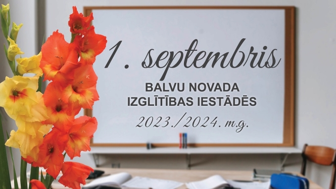 1.septembra norise Balvu novada izglītības iestādēs