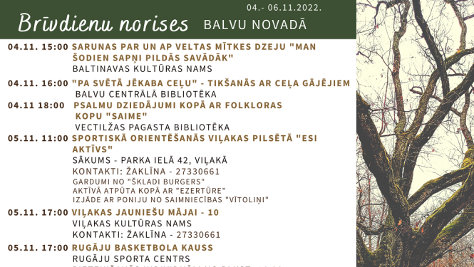 Brīvdienu norises Balvu novadā (04. - 06.11.2022.)