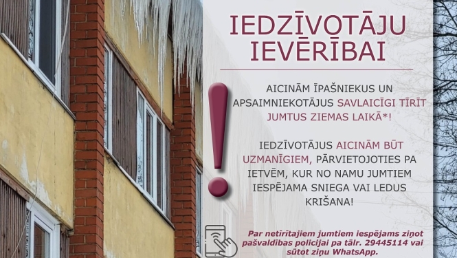 Iedzīvotāju ievērībai!