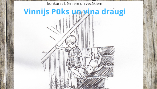 Piedalies konkursā par Vinniju Pūku un viņa draugiem!