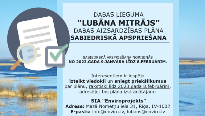 Iespēja izteikt viedokli un sniegt priekšlikumus par “Lubāna mitrāja” dabas aizsardzības plānu