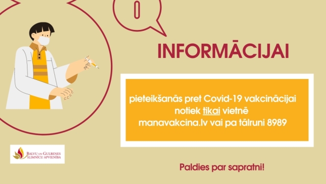 Informācija iedzīvotājiem par pieteikšanās kārtību uz pret Covid-19 vakcināciju