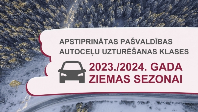 apstiprinātas Balvu novada pašvaldības autoceļu uzturēšanas klases 2023./2024. gada ziemas sezonai