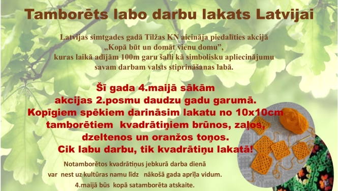 Tilžas Kultūras nams aicina piedalīties akcijā - Tamborēts labo darbu lakats Latvijai