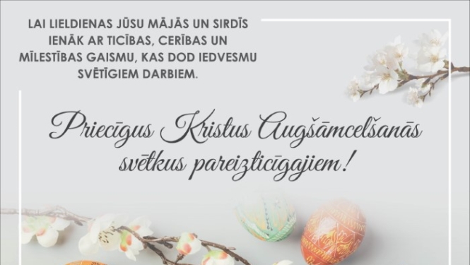 Priecīgus Kristus augšāmcelšanās svētkus pareizticīgajiem!