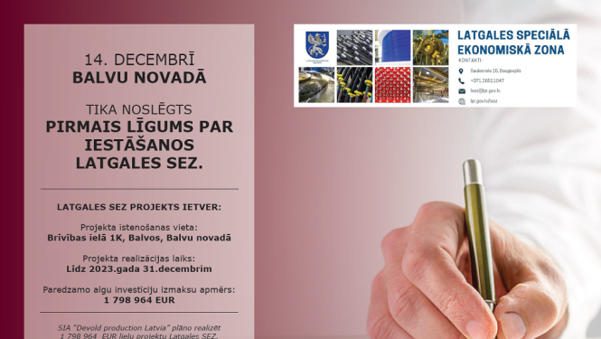 14. decembrī Balvu novadā tika noslēgts pirmais līgums par iestāšanos Latgales SEZ
