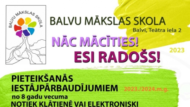 Nāc mācīties uz Balvu Mākslas skolu