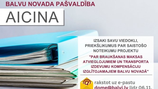 Aicina izteikt viedokli par saistošo noteikumu projektu
