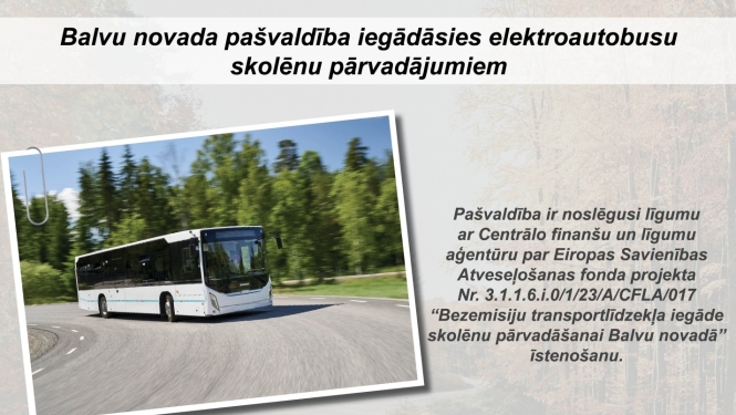 Balvu novada pašvaldība iegādāsies elektroautobusu skolēnu pārvadājumiem