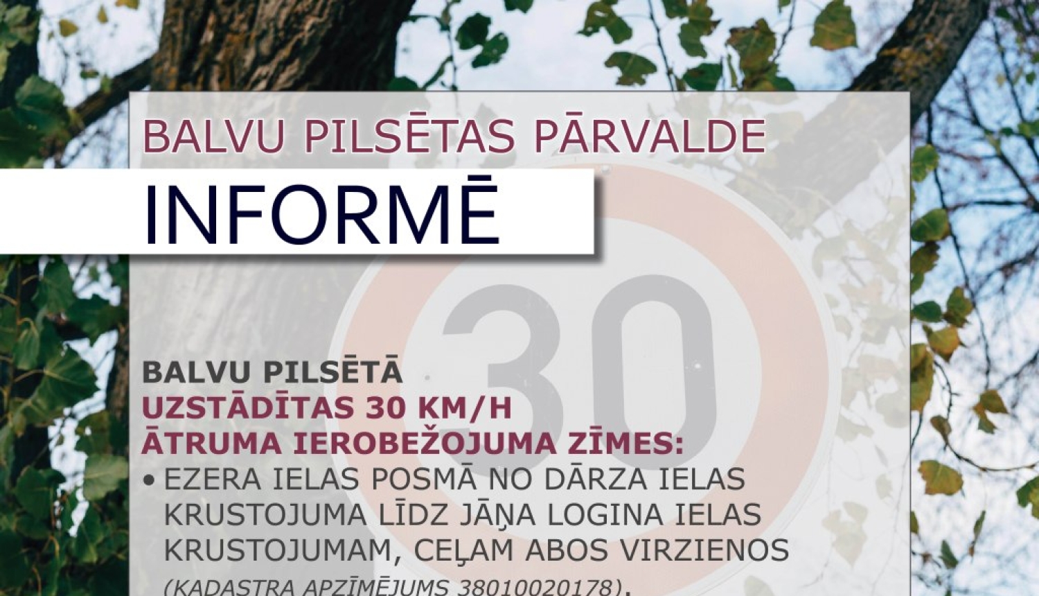 Iedzīvotāju ievērībai- Balvu pilsētā uzstādītas ātruma ierobežojuma zīmes!