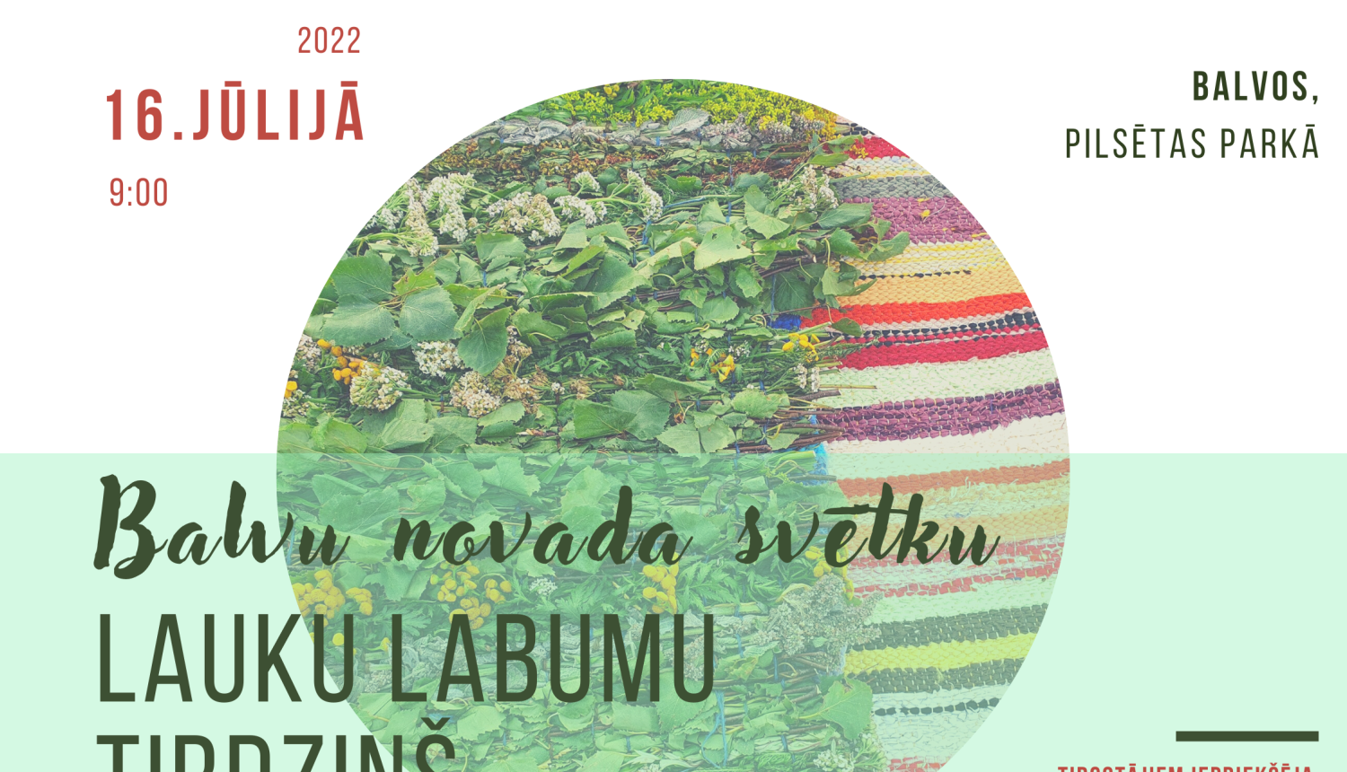 16. jūlijā Lauku labumu tirdziņš Balvu pilsētas parkā