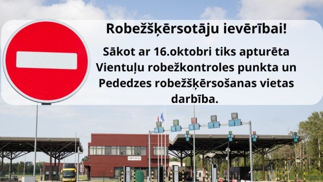 Slēgs Vientuļu un Pededzes robežšķērsošanas vietas uz robežas ar Krieviju