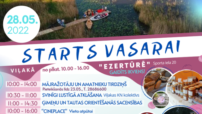 “Starts vasarai” Viļakā!