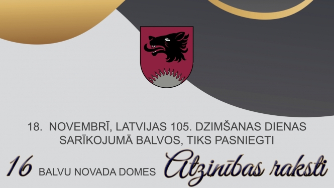 18. novembrī tiks pasniegti Balvu novada domes Atzinības raksti