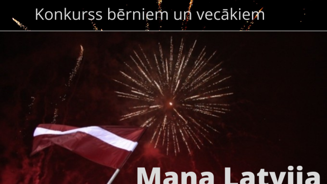 Konkurss bērniem un vecākiem "Mana Latvija"