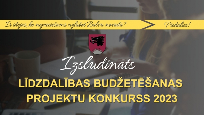 Līdzdalības budžetēšanas projektu konkurss 2023