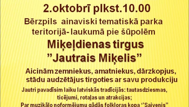 Bērzpilī būs Miķeļdienas tirgus “Jautrais Miķelis”