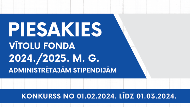 Aicinām pieteikties 2024./2025. mācību gada Vītolu fonda administrētajām stipendijām