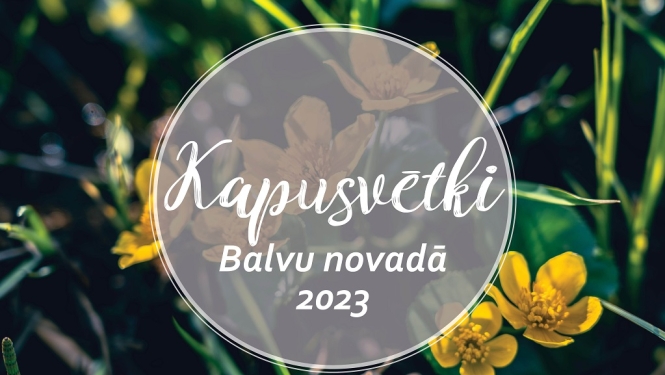 Kapusvētki Balvu novadā 2023. gadā