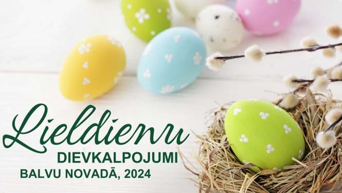 Lieldienu dievkalpojumi | 2024