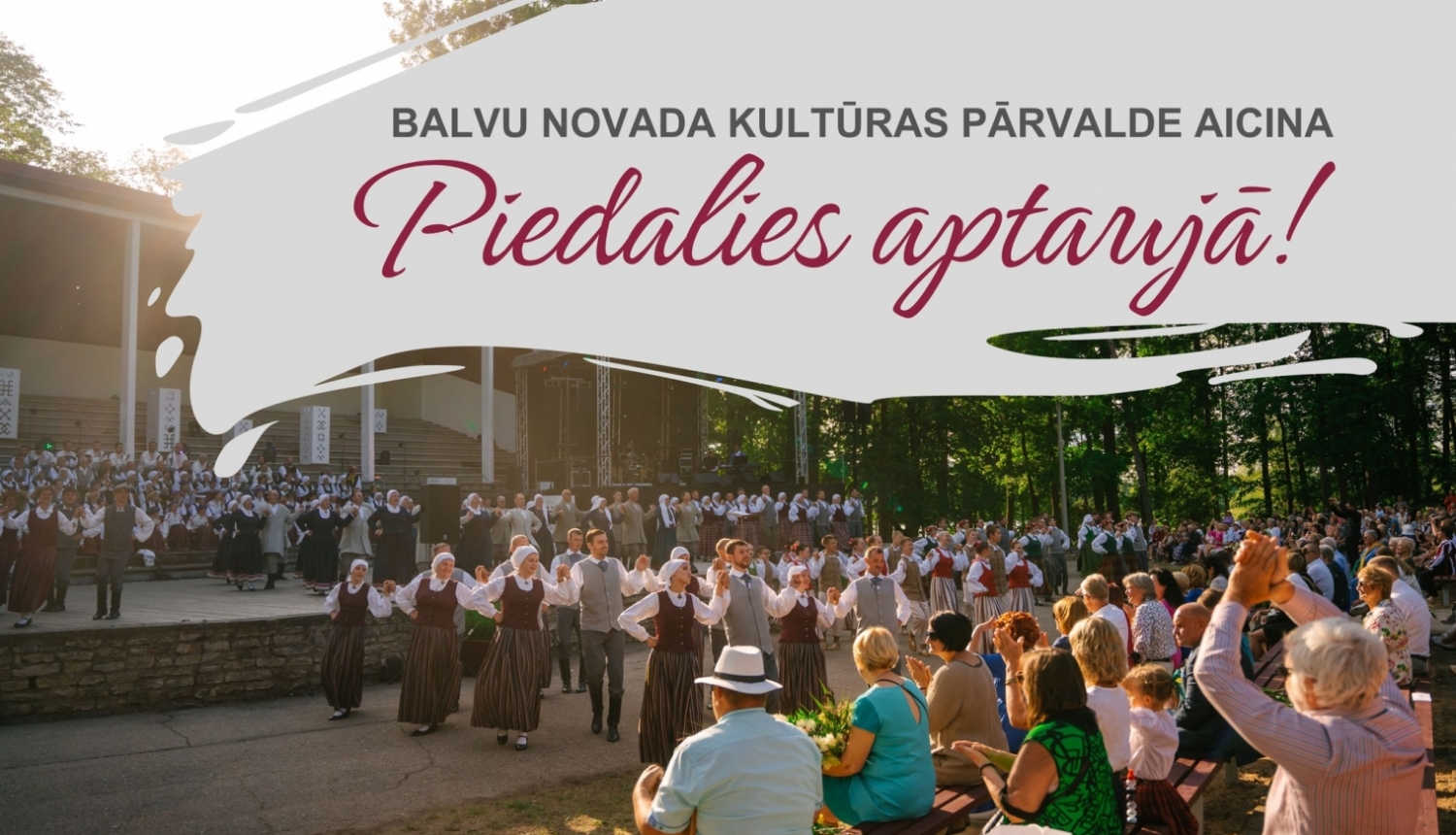 Vai Tu esi apmierināts ar kultūras dzīvi Balvu novadā?