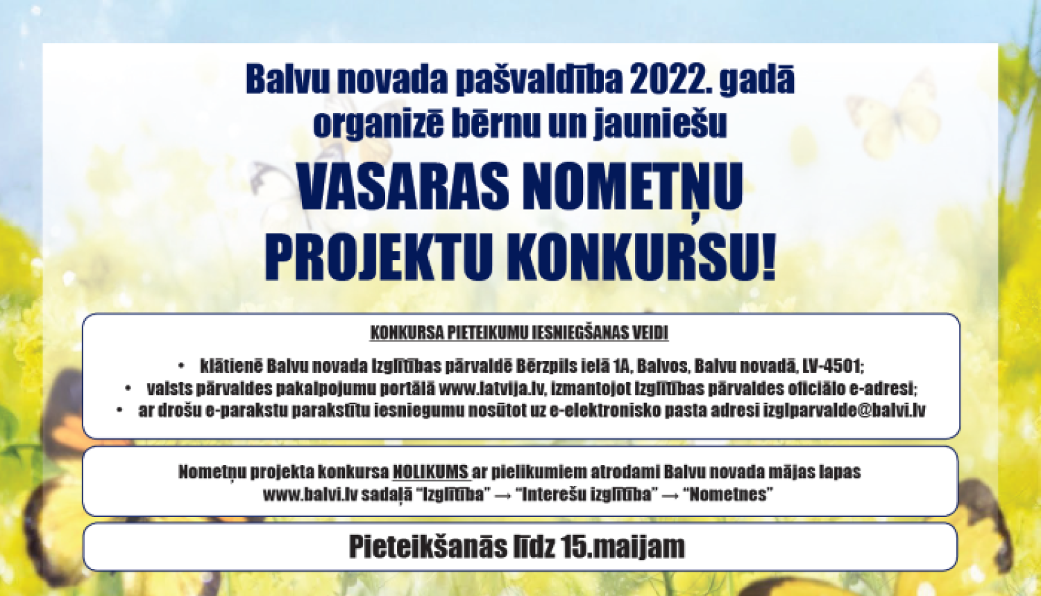 Līdz 15.maijam var iesniegt pieteikumu vasaras nometņu projektu konkursam