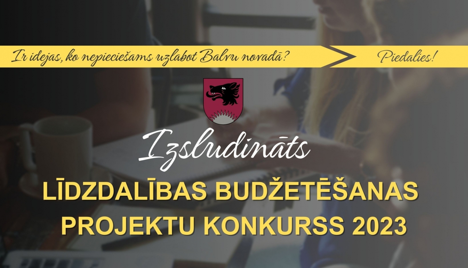Līdzdalības budžetēšanas projektu konkurss 2023