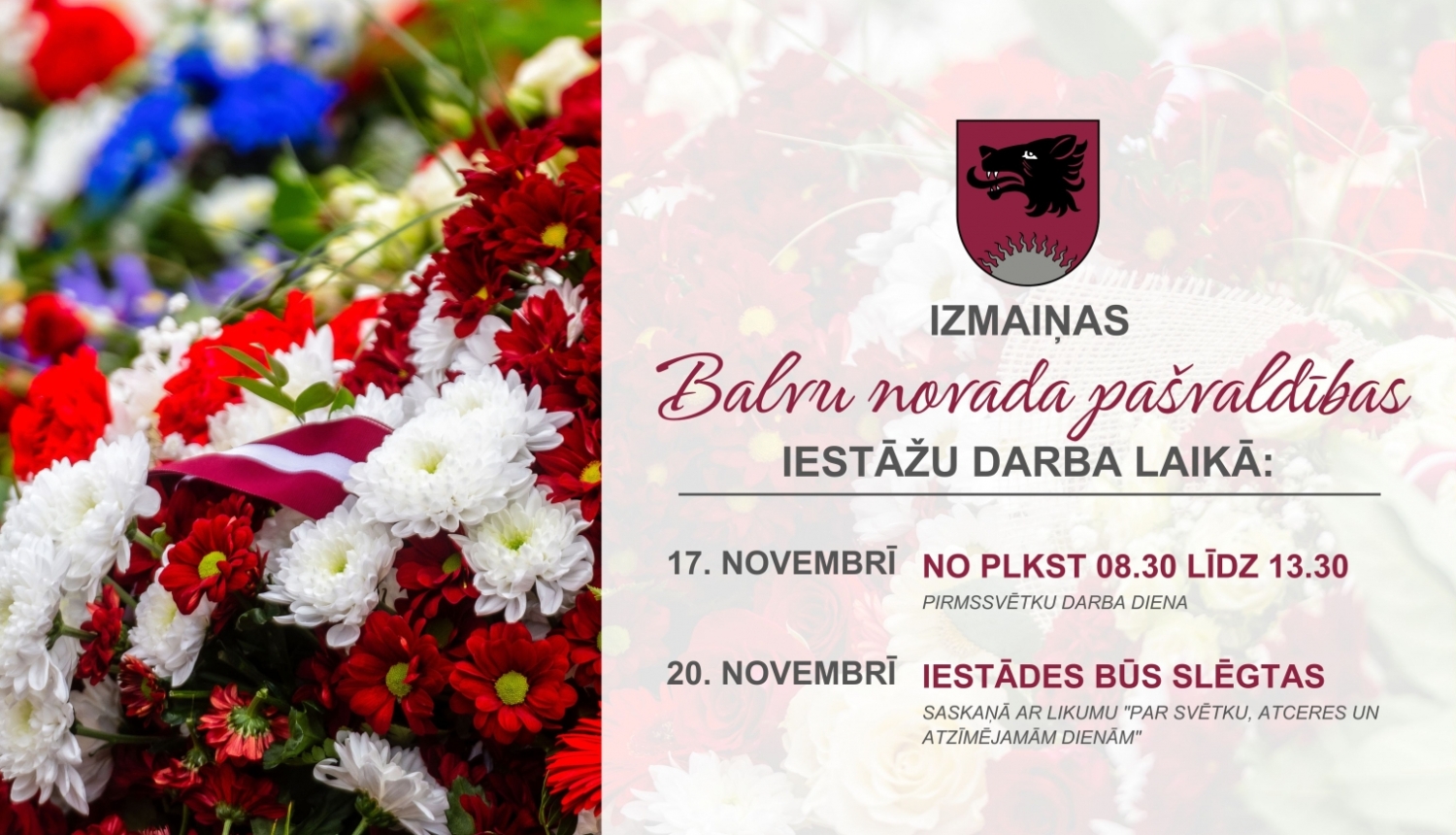 Valsts svētku laikā plānotas izmaiņas Balvu novada pašvaldības iestāžu darba laikā