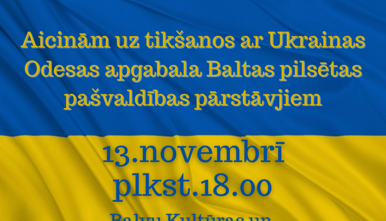 Tikšanās ar Ukrainas Odesas apgabala Baltas pilsētas pašvaldības pārstāvjiem